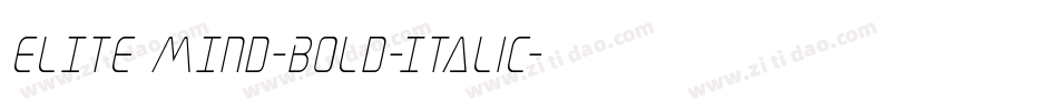 ELITE MIND-BOLD-Italic字体转换